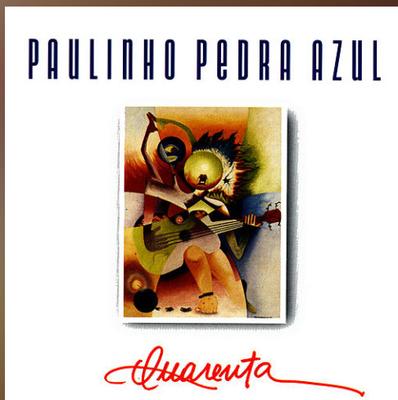 CD PAULINHO PEDRA AZUL - Quarenta 11VO37 Velas 1994 Япония Латинский Б/У