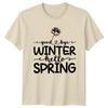 Good Bye Winter Hello Spring TShirt Seasonal Nature Easter
