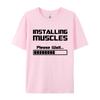 Summer Tshirts Installing Muscles Please Wait Loading Bar Funny Print T Shirt Men Women Loose Cotton Short Sleeve