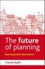 The The Future of Planning : Beyond Growth Dependence Book