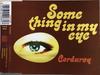 CD CORDUROY - Something in My Eye JAZID68CD Acid Jazz 1993 UK Танцевальная и электронная музыка Б/у