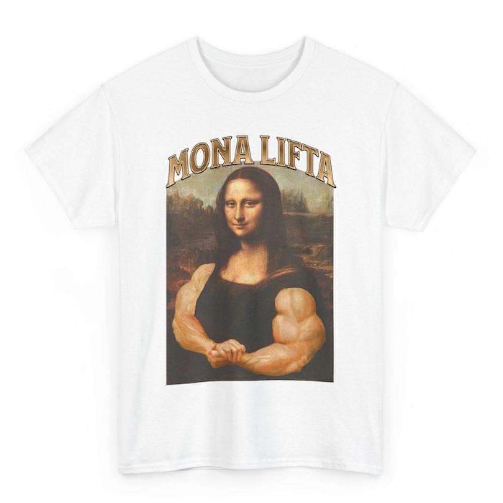 Funny Gym Mona Lifta TShirt Bodybuilding Mona Lisa Graphic T Shirts Women Unisex Classic Oneck Outdoors Casual Cotton Tops Tee