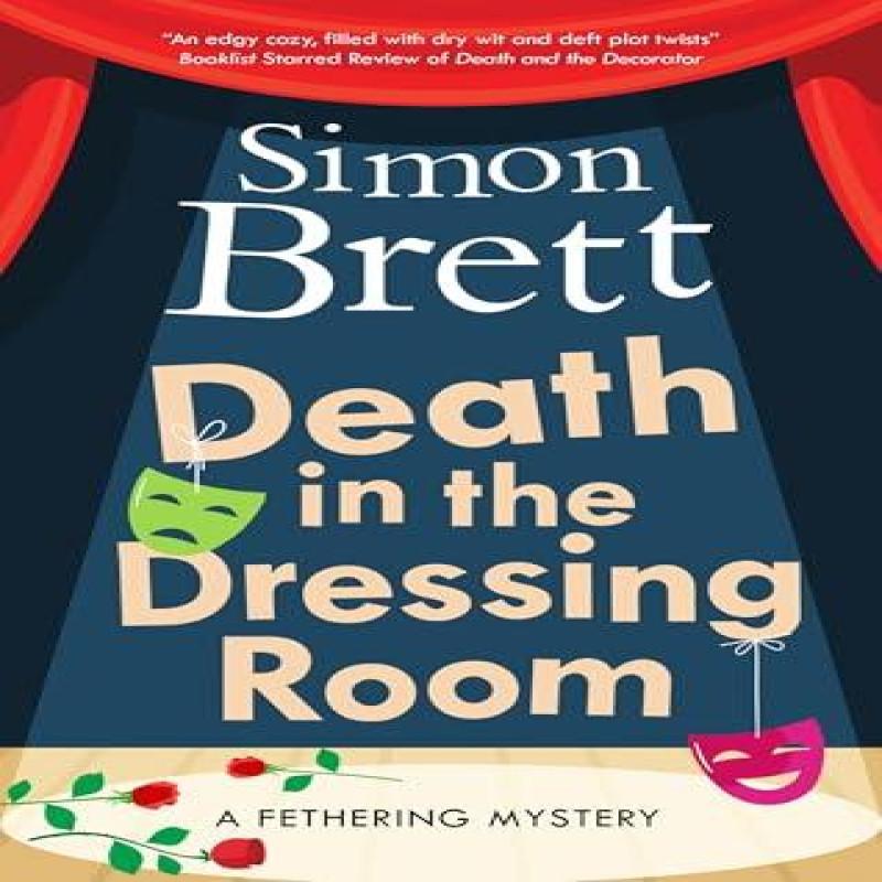 Death in the Dressing Room by Simon Brett Hardback Book 9781448314652