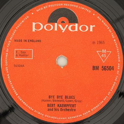 Пластинка 7 дюймов БЕРТ КЕМПФЕРТ И ЕГО ОРКЕСТР - Bye Bye Blues BM56504 Polydor 1965 Великобритания Джаз Б/у