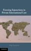 Книга Freezing Injunctions In Private International Law