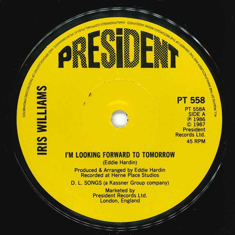 7-дюймовая пластинка ИРИС УИЛЬЯМС - Я с нетерпением жду завтра PT558 President 1987 Великобритания Поп Б/У