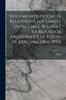 Книга Documentos Oficiales Relativos A Los Limites Entre Chile, Bolivia I La Republica Arjentina En La Rejion De Atacama [1866-1895]