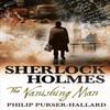 Sherlock Holmes The Vanishing Man by Philip PurserHallard... 9781785658426