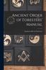 Книга Ancient Order of Foresters' Manual