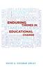 Книга Enduring Themes In Educational Change