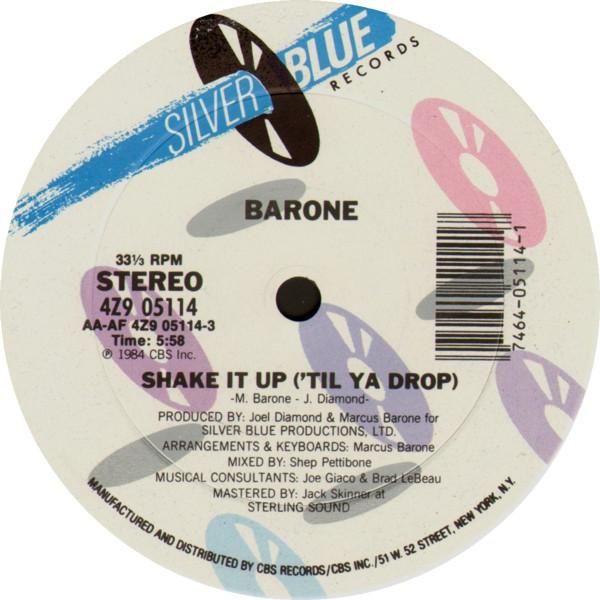 12inch Record BARONE - Shake It Up ('Til Ya Drop) 4Z905114 Silver Blue Rec 1984 US Rap & Hip-Hop/R&B Used