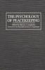 Книга The Psychology of Peacekeeping
