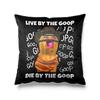 Aertemisi Burnt Peanut Live By The Goop Pillow Cover Die By The Goop Funny Meme Cowboy Cushion Case Throw Pillow Cover