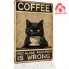Vintage Black Cat Metal Sign Because Murder Is Wrong x Inch Wall Art with Kitten  Teacup Cat Lover Gift for Easter  Mo