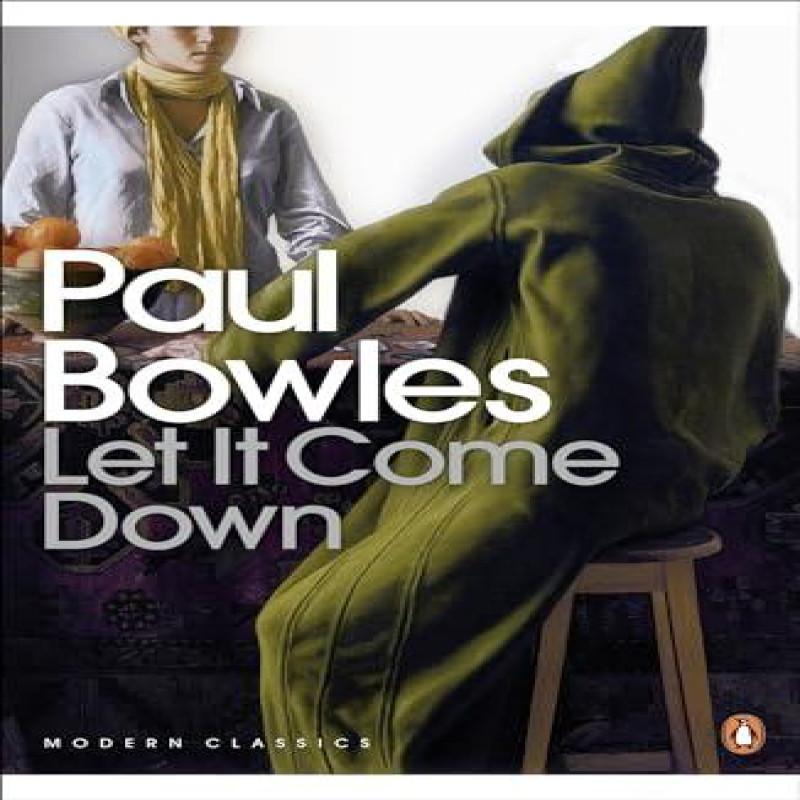 Let It Come Down by Paul Bowles Paperback Book 9780141182209