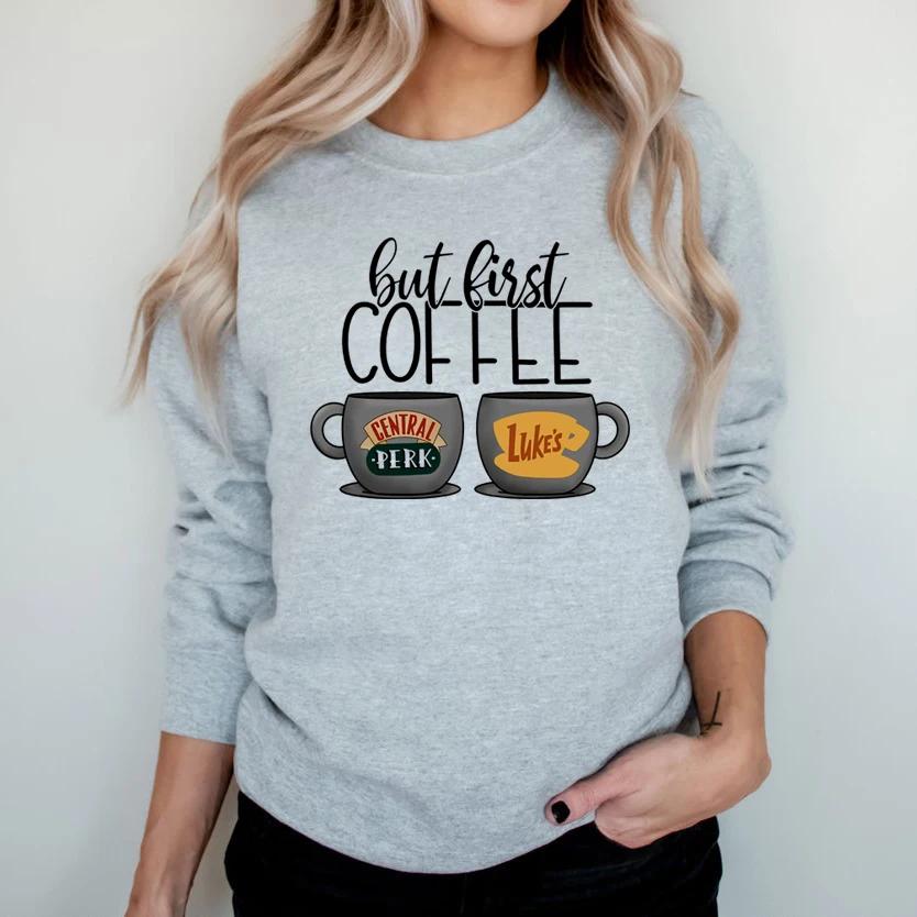 But First Coffee Gilmore Girls Толстовка Luke's Dinner Пуловер Central Perk Friends Tv Show Толстовки с капюшоном Толстовки Coffee Lover