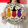 2D Flat, 1pc Vintage Round "It's All A Bunch Of Hocus Pocus" Aluminum Hanging Sign, Three Witches Hair Halloween Bat Pumpkin Print, Metal Wall Door