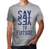 Мужская винтажная футболка Футболка с рисунком Say Yes to Future Серый меланж
