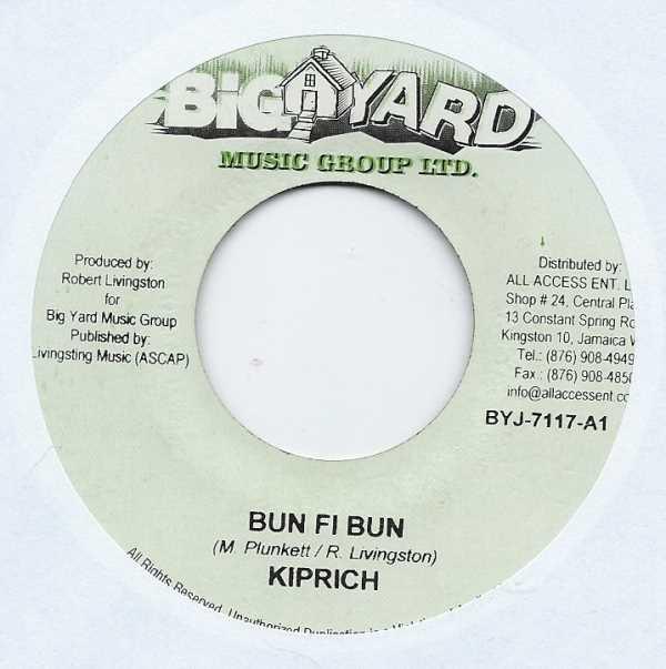 7-дюймовая пластинка KIPRICH / D'LYNX - Bun Fi Bun / Can´t Get Enough BYJ7117 Big Yard Music 2008 Ямайка Регги, Ска и Даб Б/у