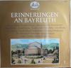 Виниловая пластинка РАЗЛИЧНЫЕ Erinnerungen An Bayreuth 2700703 Heliodor Германия Классика Б/У