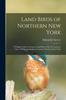 Книга Land Birds of Northern New York : A Pocket Guide To Common Land Birds of the St. Lawrence Valley and the Lowlands In General of Northern New York