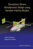 The Simulation-driven Aerodynamic Design Using Variable-fidelity Models Book