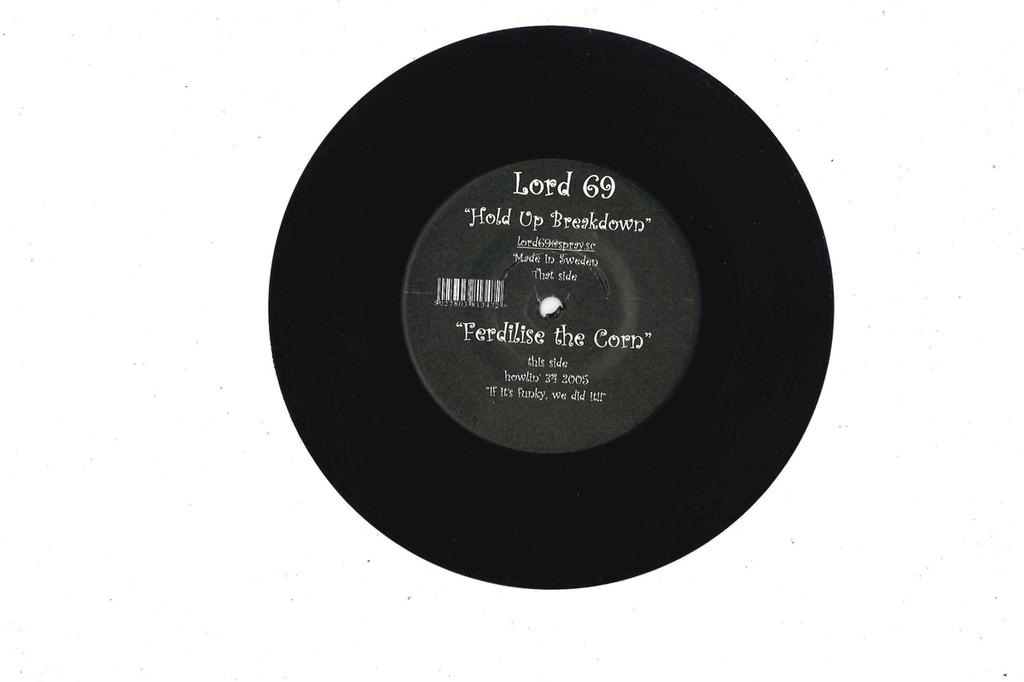 7inch Record LORD 69 - Ferdilise The Corn / Hold Up Breakd HOWLIN34 HOWLIN' US Dance & Electronica Used