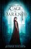 Книга Cage of Darkness : Reign of Secrets, Book 2 : 2
