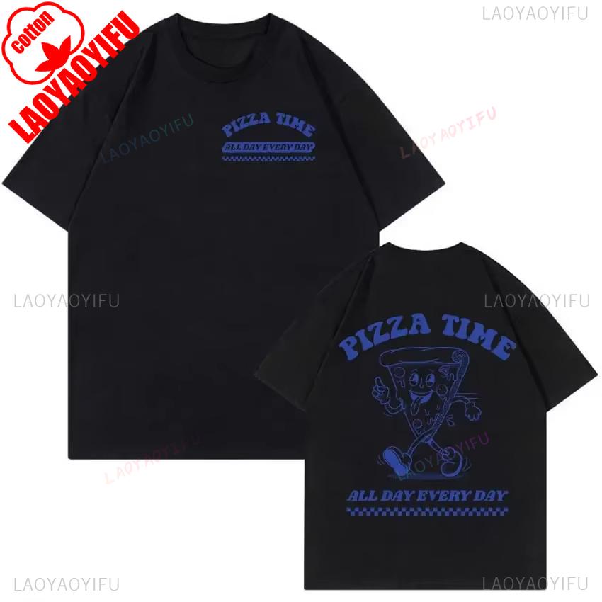 Cute Aesthetic Fashion Tshirt Funny Pizza Time All Day Every Day Cartoon Retro T Shirts Men Women Casual Cotton Tees Harajuku