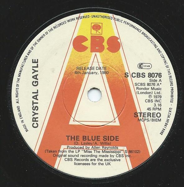 7inch Record CRYSTAL GAYLE - The Blue Side SCBS8076 CBS 1980 UK Pop Used