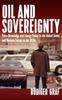 Книга Oil and Sovereignty : Petro-Knowledge and Energy Policy In the United States and Western Europe In the 1970s