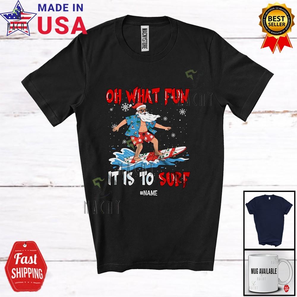 Custom Name It Is To Surf Awesome Christmas Tree Snowing Santa Surfing T-Shirt