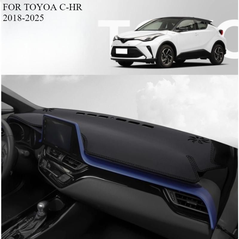 FOR TOYOA C-HR 2018-2025 Car Dash Mat Dashmat Dashboard Mat Cover Sun Shade Dash Board Cover Carpet Accessories