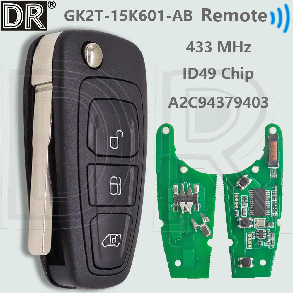 DR ID49 433MHz GK2T-15K601-AB Flip Car Remote Key A2C94379403 For Ford Transit Custom Tourne Transit 2016 2017 2018 2019 2020