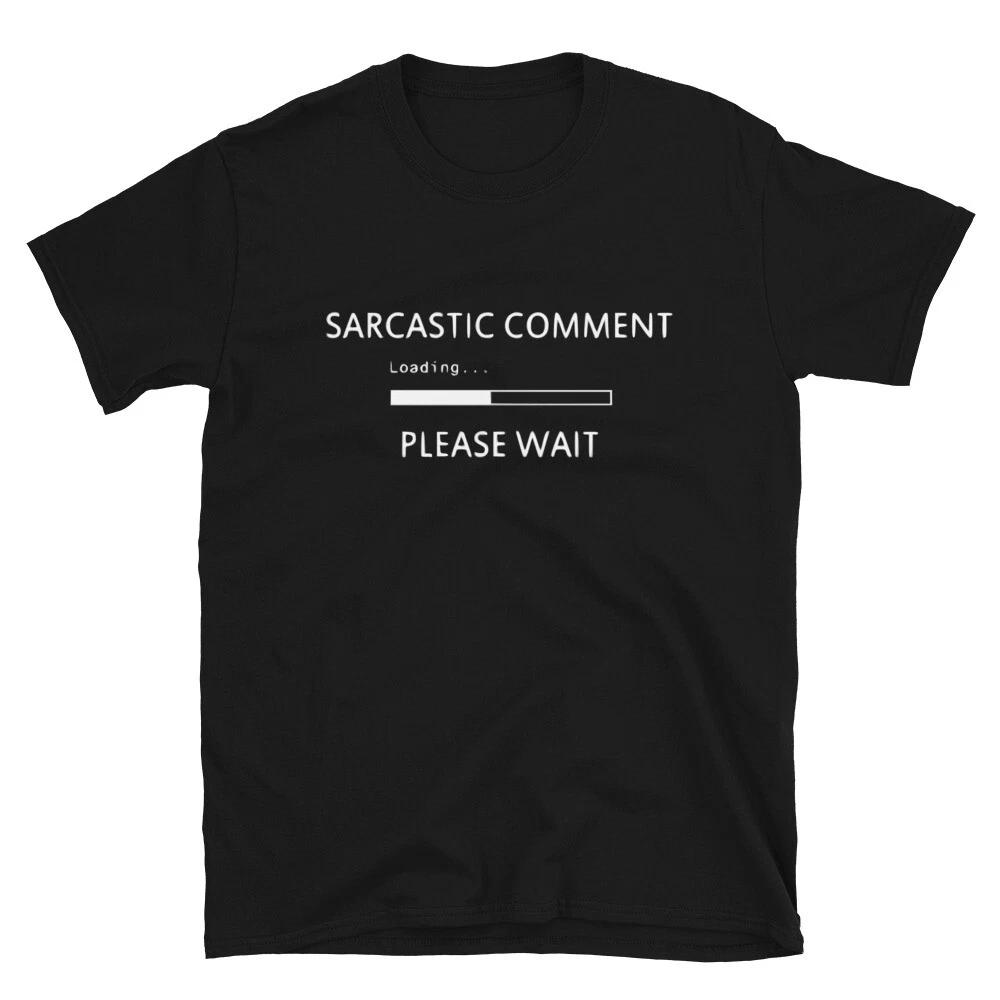 Comment Loadign Please Wait Funny Adult Humor T-Shirt