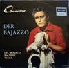 LP Record РУДЖЕРО ЛЕОНКАВАЛЛО, МАРИО ДЕЛЬ МО - Der Bajazzo (Ариен и Зенен) SXL20516B Decca Германия Классика Б/у