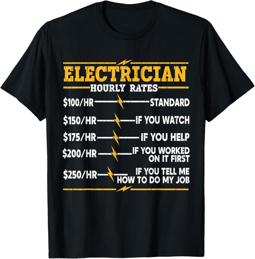 Electrician Hourly Rates Funny Graphic Tee Soft Cotton Crew Neck T-Shirt for Men
