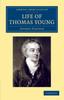 Книга Life Of Thomas Young Md Frs Etc by Peacock, George - Paperback