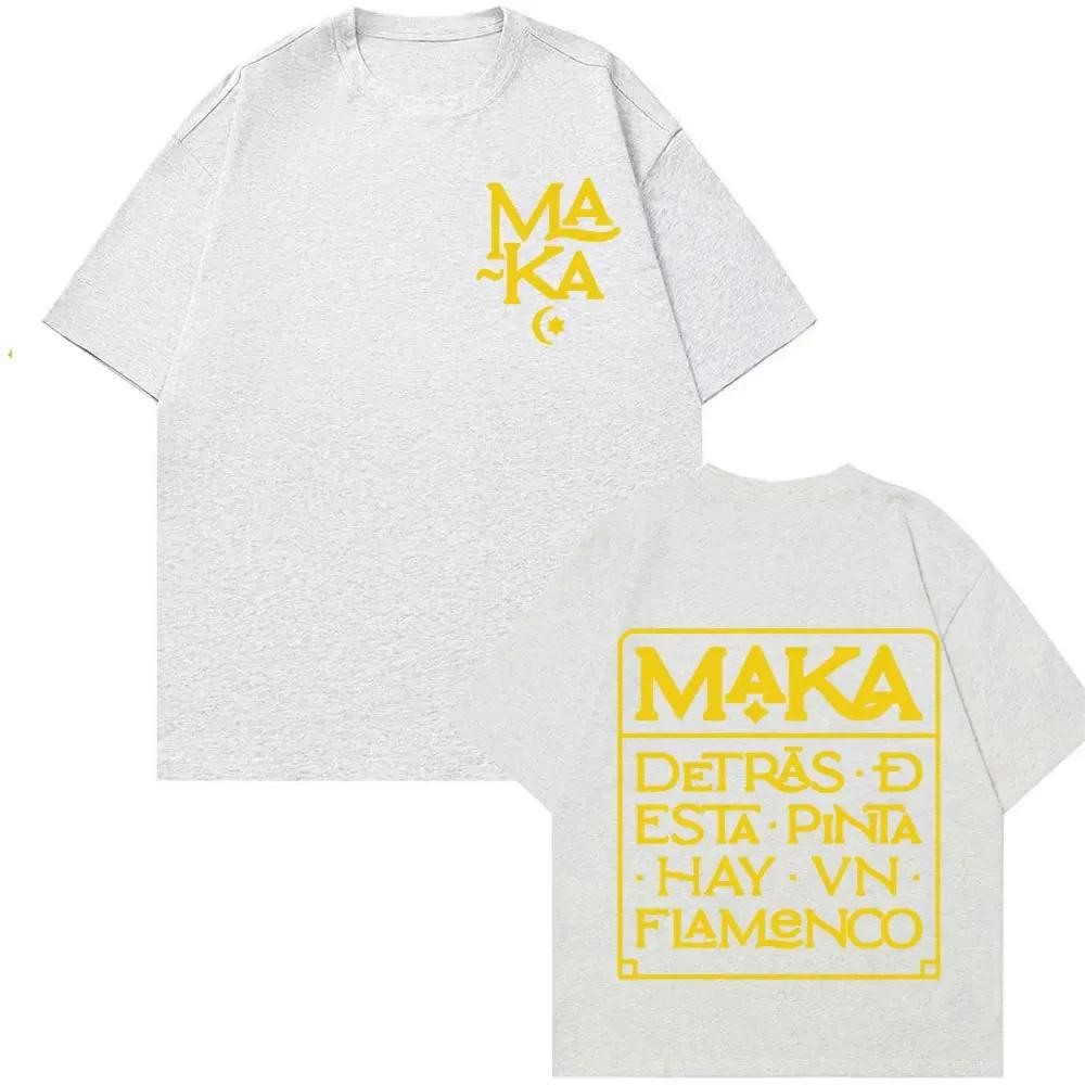 2025 Rapper Maka Detras Desta Pinta Hay Vn Flamenco Graphic Print T Shirts Men Women Fashion Casual 100% Short Sleeve T-shirts