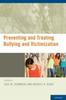 Книга Preventing and Treating Bullying and Victimization
