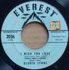 7inch Record GLORIA LYNNE - I Wish You Love / Through A Long An 2036 Everest 1963 US Jazz Used