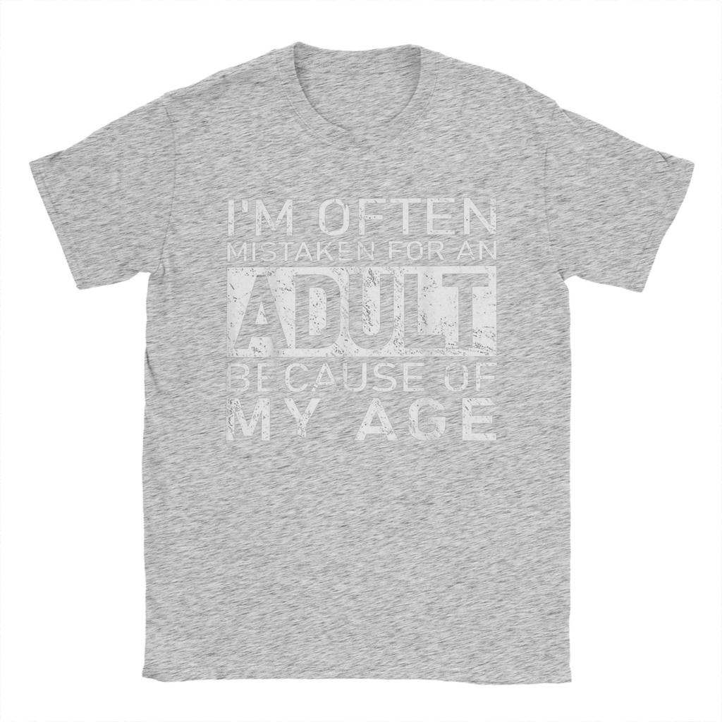 Women Im Often Mistaken for An Adult Because of My Age Fun T Shirt Tops Novelty Short Sleeve O Neck Tee Shirt Summer Graphic
