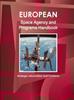 Книга European Space Agency and Programs Handbook : Strategic Information and Contacts