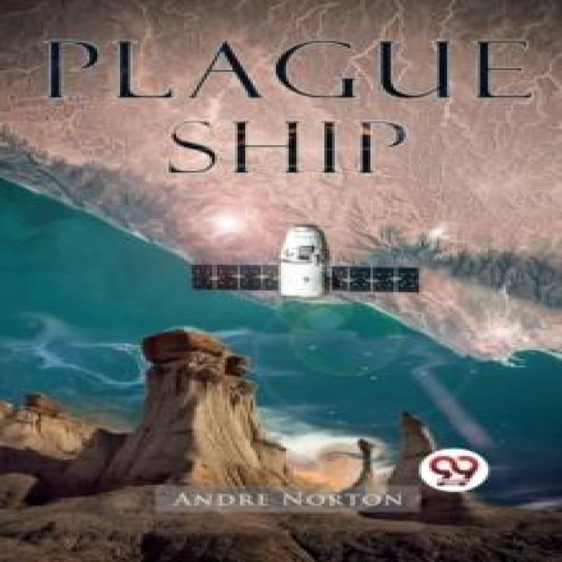 Plague Ship by Andre Norton Paperback Book 9789357279307