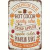 Charming Vintage Metal Tin Sign Pumpkin Pie Hot Cocoa and Candy Corn Theme Perfect for Kitchen Coffee Shop or Man Cave