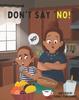 Книга Dont Say NO