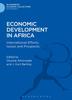 The Economic Development In Africa : International Efforts, Issues and Prospects Book