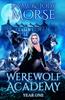 Книга Werewolf Academy : Year One : 1