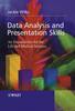 Книга Data Analysis and Presentation Skills : An Introduction for the Life and Medical Sciences