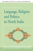 Книга Language, Religion and Politics In North India